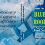Under The Blue Roof- সীমানার ওপারে বাংলা কবিতা